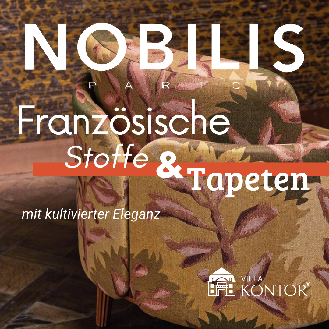 NOBILIS Paris – Französische Stoffe & Tapeten mit kultivierter Eleganz